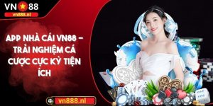 App nhà cái VN88