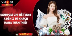 Đánh giá chi tiết VN88