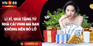 Lì xì, quà tặng từ nhà cái