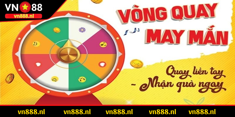 Mini game vòng quay ngẫu nhiên cực dễ trúng tại VN88